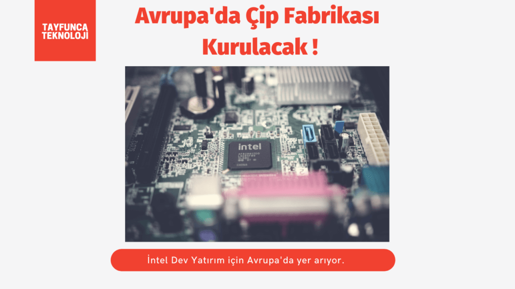 İntel Almanya'da Çip Fabrikası Kuracak. İntel Almanya'da Çip Fabrikası Kuracak.