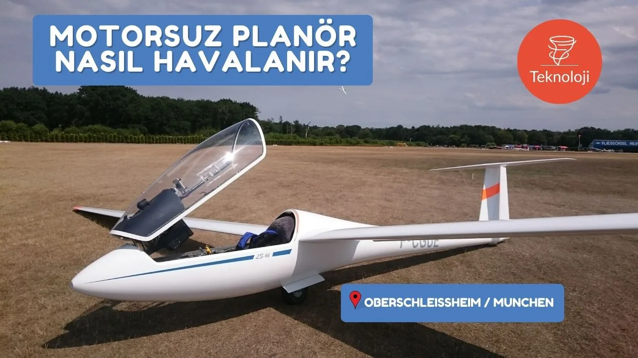 Motorsuz Planör Nasıl Havalanır? | Tayfunca Teknoloji motorsuz planör